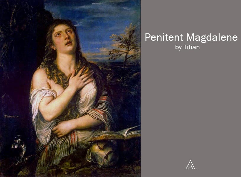 Penitent Magdalene by Titian.