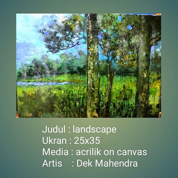 Landscape -Dek Mahendra