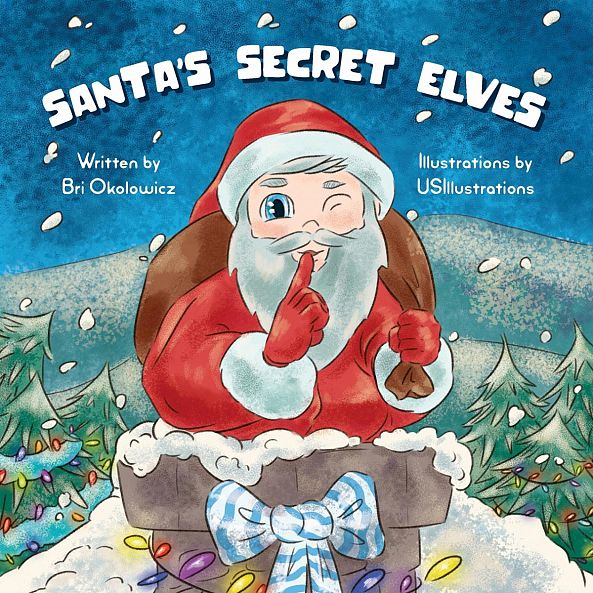 Santa's Secret Elf by Bri M Okolowicz-US  Illustrations