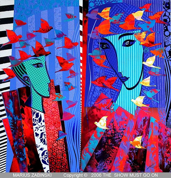 THE SHOW MUST GO ON-MARIUS ZABINSKI
