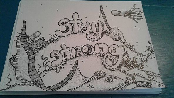 Stay strong-Jessie's Art