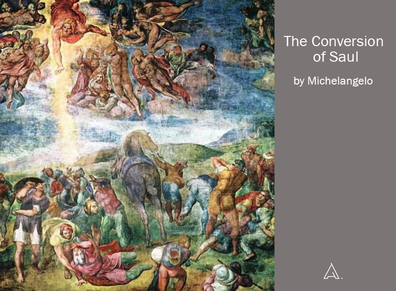 The Conversion of Saul.